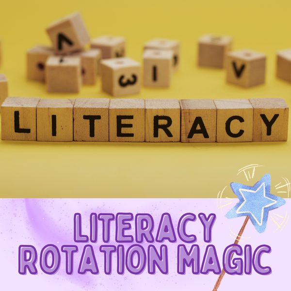 The secrets to literacy rotations magic!