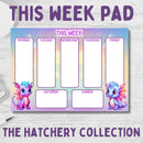 A4 This Week Pad- The Hatchery Collection