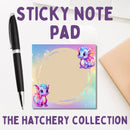 Sticky Note Pad- The Hatchery Collection