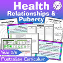 Year 5 & 6 Health - Relationships & Puberty Unit - Australian Curriculum