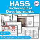 Year 2 HASS - Technological Developments Unit - Australian Curriculum