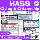 Year 6 HASS - Australian Civics & Citizenship Unit - Australian Curriculum
