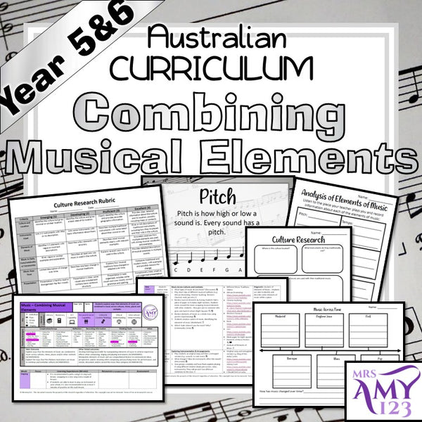 Year 5 & 6 Music - Combining Musical Elements Unit - Australian Curriculum