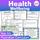Year 5 & 6 Health - Wellbeing Unit - Australian Curriculum