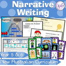 Year 5 & 6 English - Narrative Writing Unit - Australian Curriculum