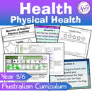 Year 5 & 6 Health - Physical Health Unit - Australian Curriculum