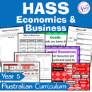 Year 5 HASS - Economics & Business Unit - Australian Curriculum