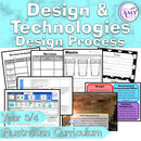 Year 3 & 4 Technologies - Design Process Unit - Australian Curriculum