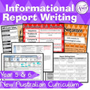Year 5 & 6 English - Information Report Writing Unit - Australian Curriculum