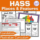 Foundation HASS - Places & Features Unit - Australian Curriculum