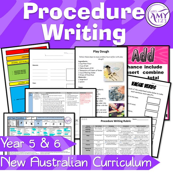 Procedure Writing Unit -Year 5 and 6- Aligned with ACARA