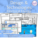 Year 5 & 6 Technologies - Electrical Energy Unit - Australian Curriculum