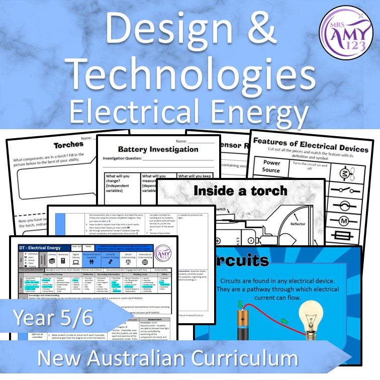 Year 5 & 6 Technologies - Electrical Energy Unit - Australian Curriculum