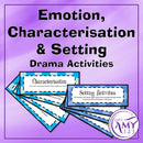 Emotion, Characterisation/Characterization and Setting Drama Activities