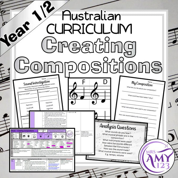 Australian Curriculum Year 1/2 Creating Compositions Music Unit