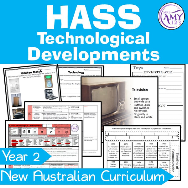 Australian Curriculum Year 2 HASS Technological Developments Unit