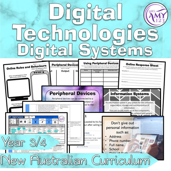 Australian Curriculum Year 3/4 Digital Technologies Digital Systems Unit
