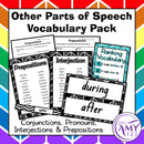 Other Parts of Speech Vocab - Conjunctions, Prepositions, Interjections & Pronouns