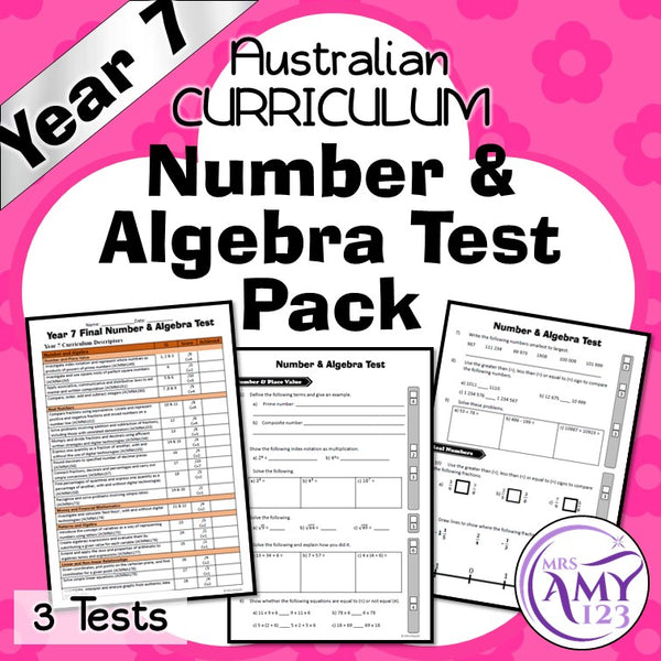 Year 7 Number & Algebra Maths Test Pack- Australian Curriculum