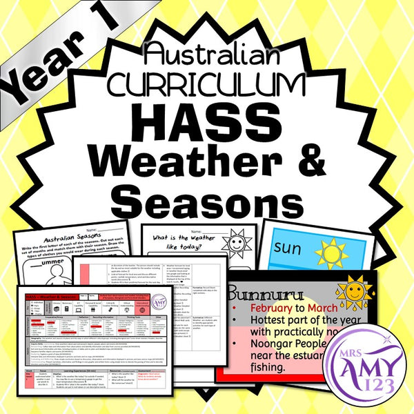 Year 1 HASS - Geography Seasons and Weather Unit  - Australian Curriculum
