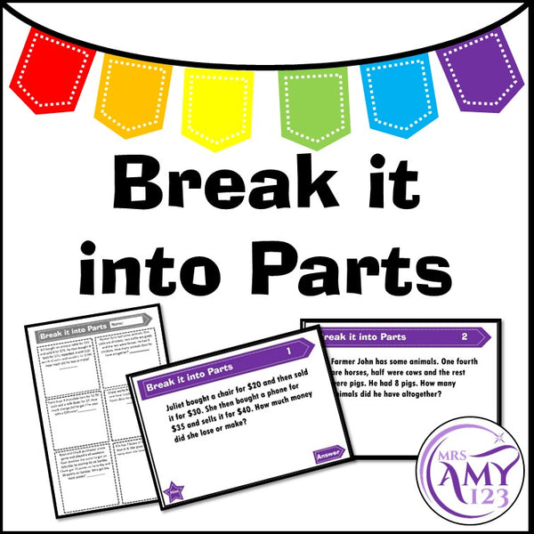 Multi-Step (Break it into Parts)- Problem Solving