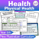 Year 5 & 6 Health - Physical Health Unit - Australian Curriculum