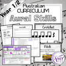 Year 1 & 2 Music - Aural Skills Unit - Australian Curriculum