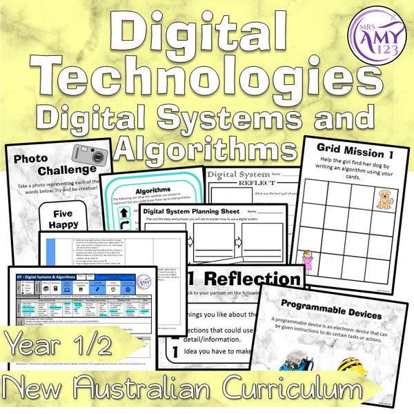 Australian Curriculum Year 1 & 2 Digital Technologies Digital Systems Unit