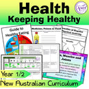 Year 1 & 2 Health - Keeping Healthy Unit - Australian Curriculum