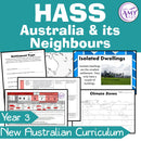 Year 3 HASS - Australia and its Neighbours Unit - Australian Curriculum