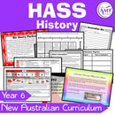 Year 6 HASS - History Unit - Australian Curriculum