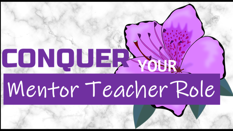 Conquer Your Mentor Teacher Role